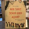 Wer tanzt schon gern allein?