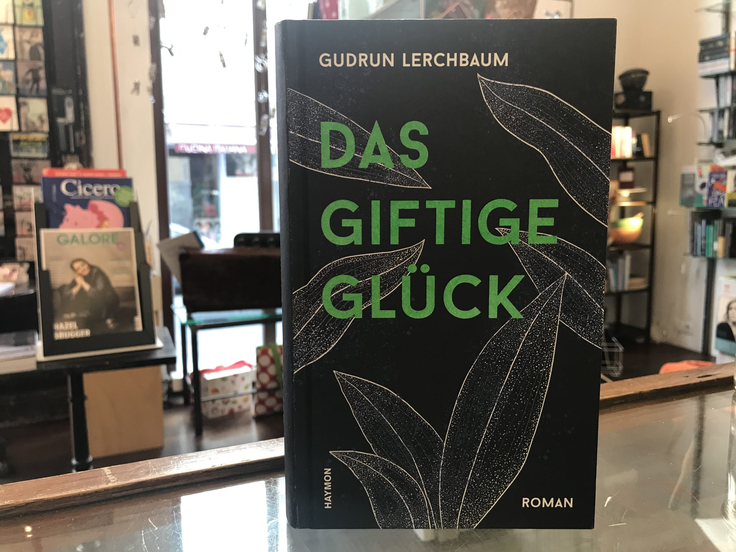 7031-buecher-das-giftige-glueck-von-gudrun-lerchbaum