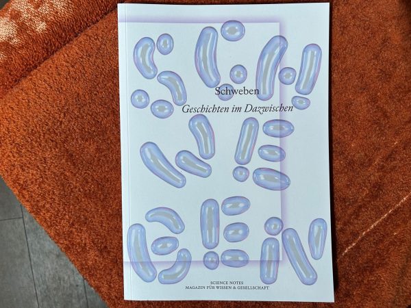 Science Notes – Das Magazin für Wissen und Gesellschaft Heft Nr. 17/2026